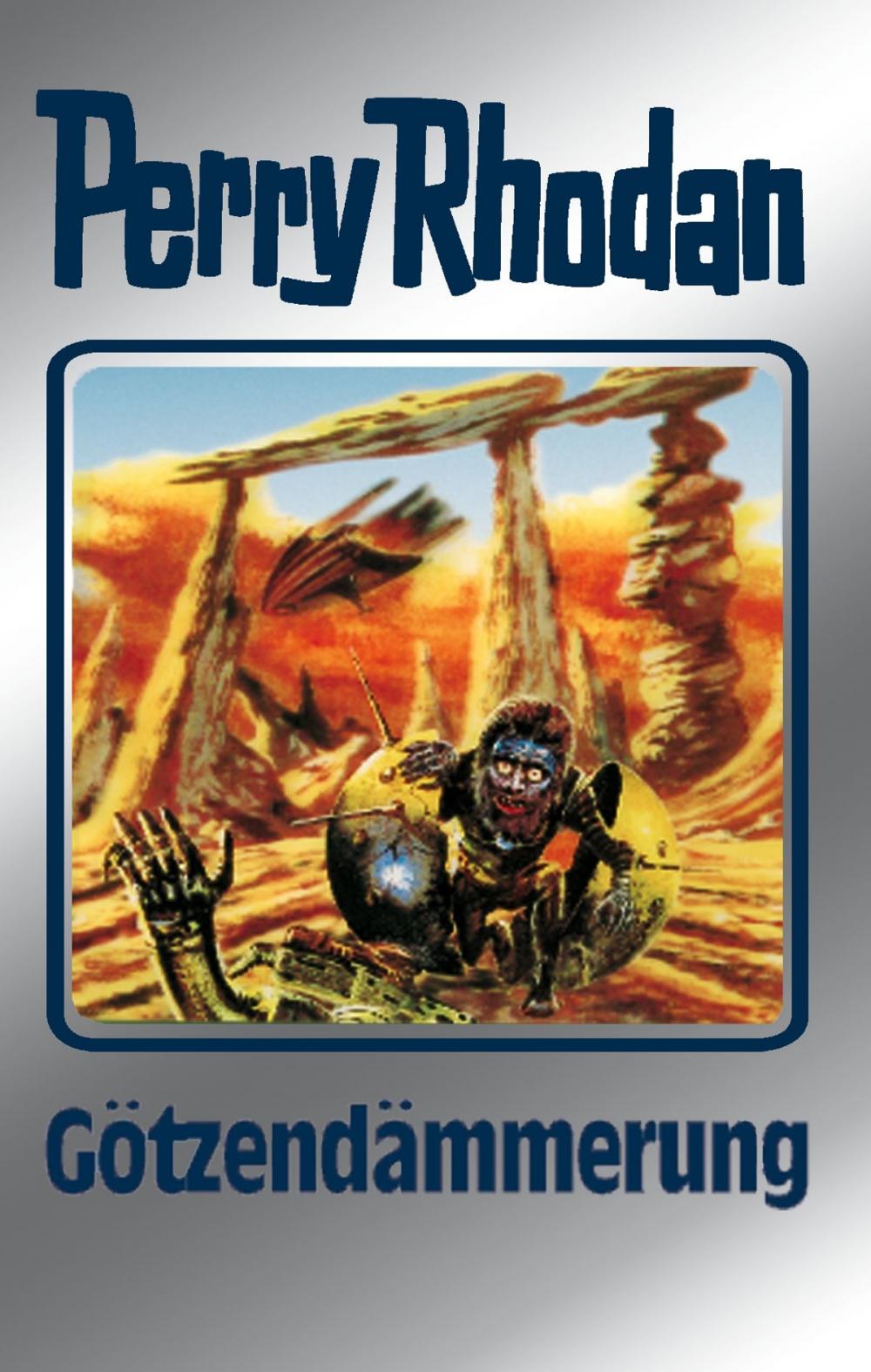 Big bigCover of Perry Rhodan 62: Götzendämmerung (Silberband)