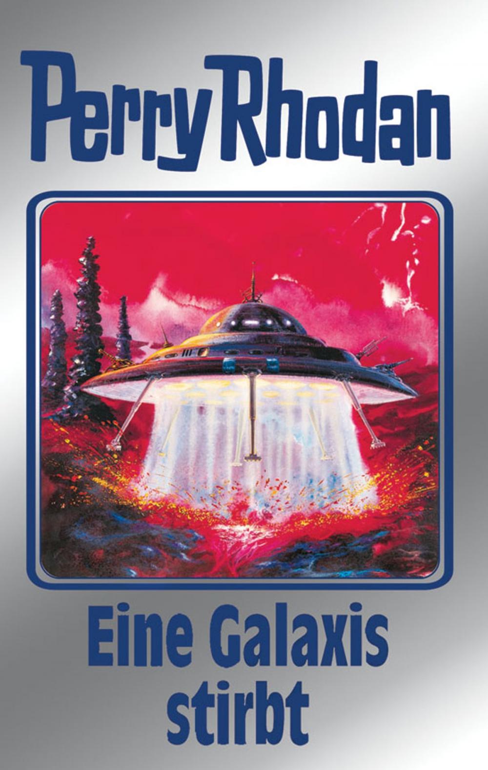 Big bigCover of Perry Rhodan 84: Eine Galaxis stirbt (Silberband)