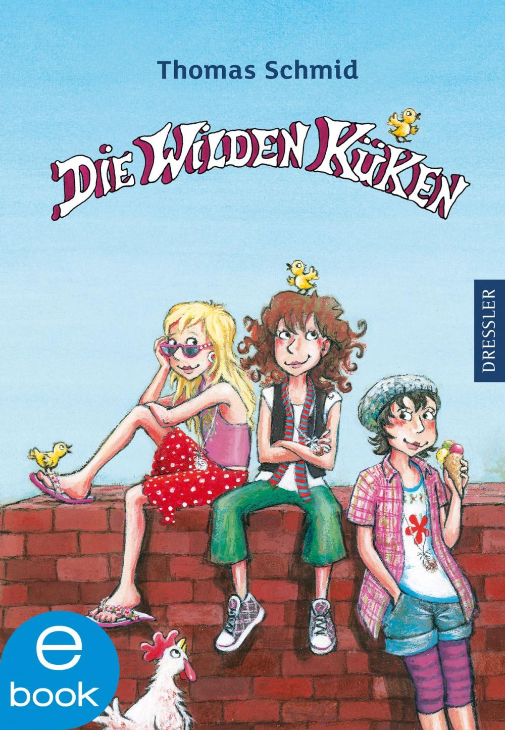 Big bigCover of Die Wilden Küken