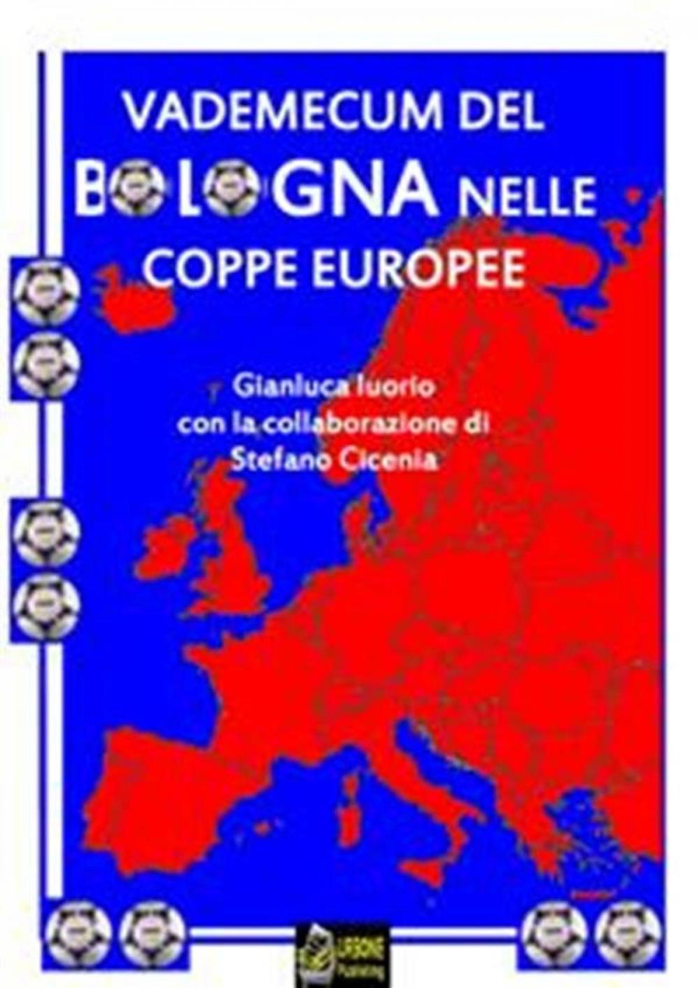 Big bigCover of Vademecum del Bologna nelle Coppe Europee VERSIONE EPUB