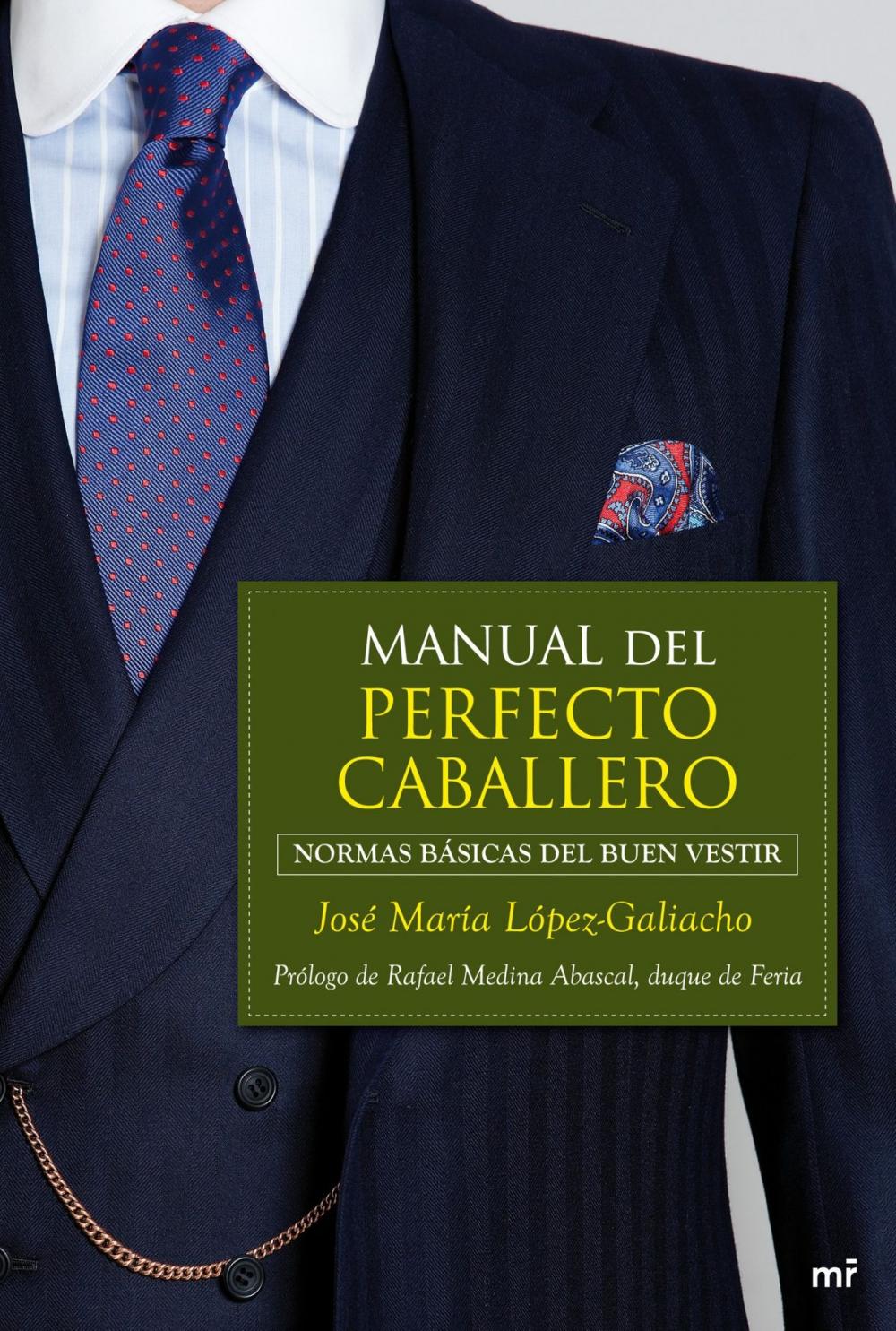 Big bigCover of Manual del perfecto caballero