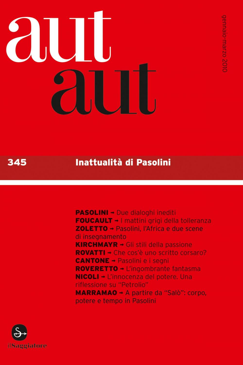 Big bigCover of aut aut 345 - Inattualità di Pasolini