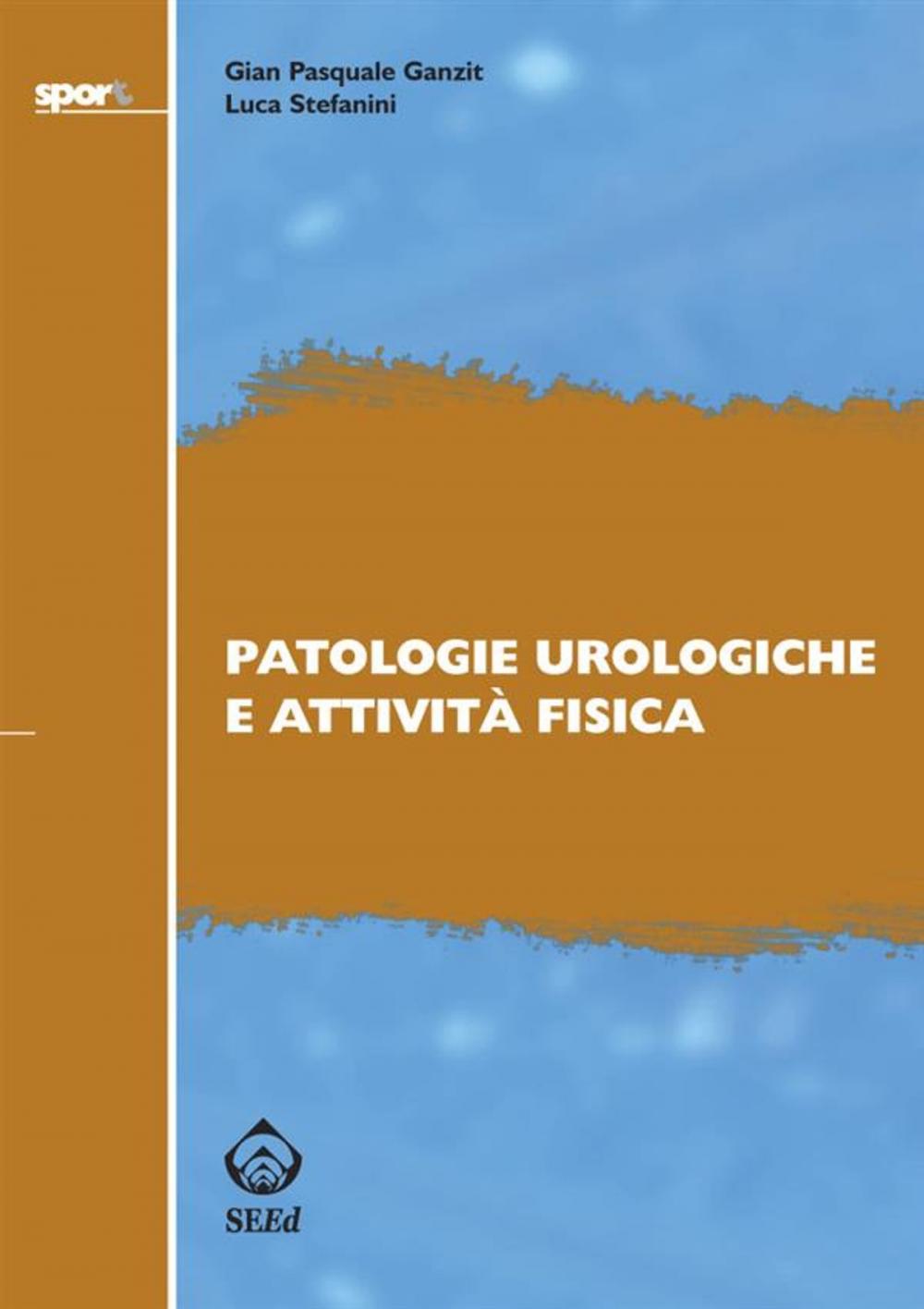 Big bigCover of Patologie urologiche e attività fisica