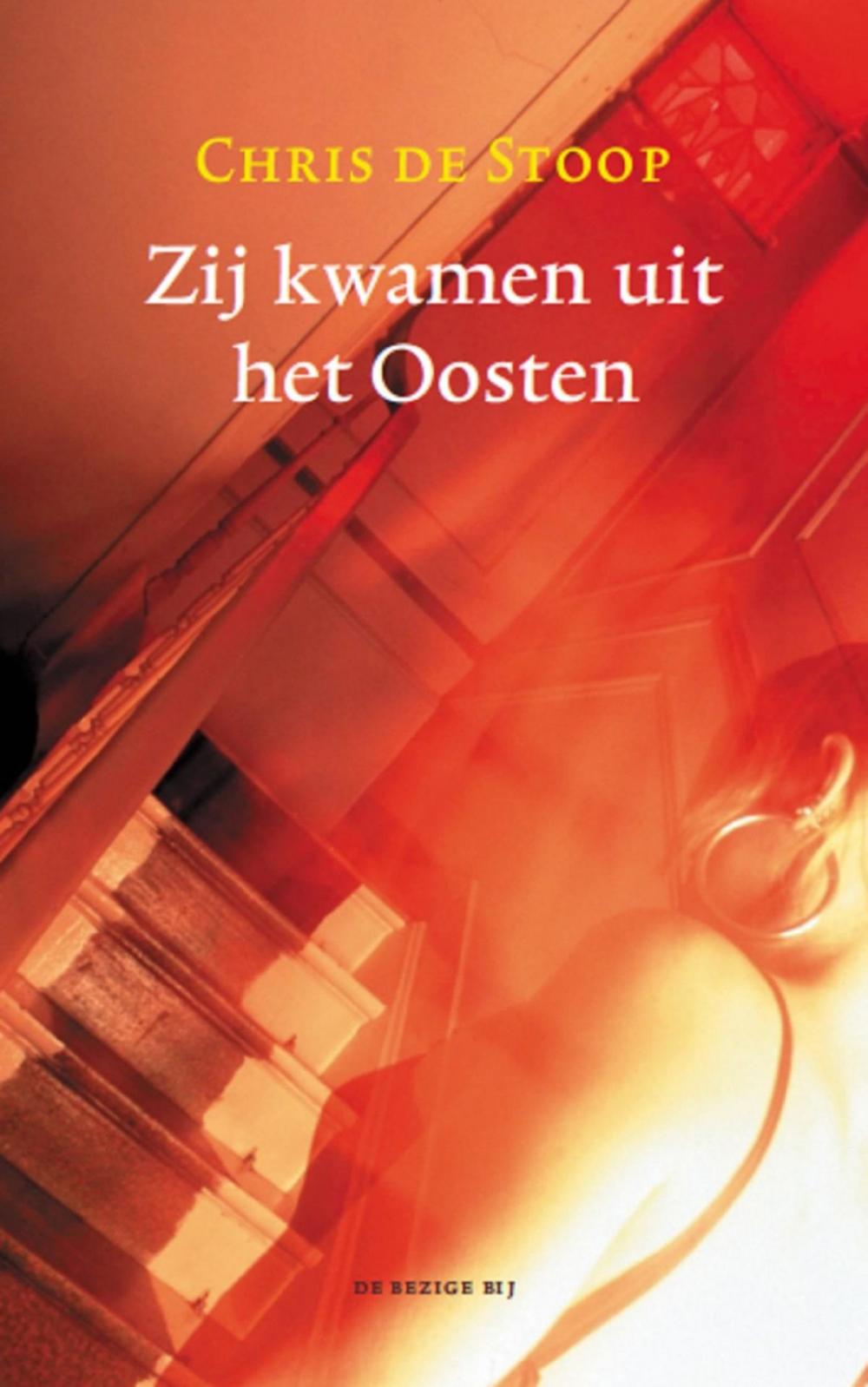 Big bigCover of Zij kwamen uit het oosten