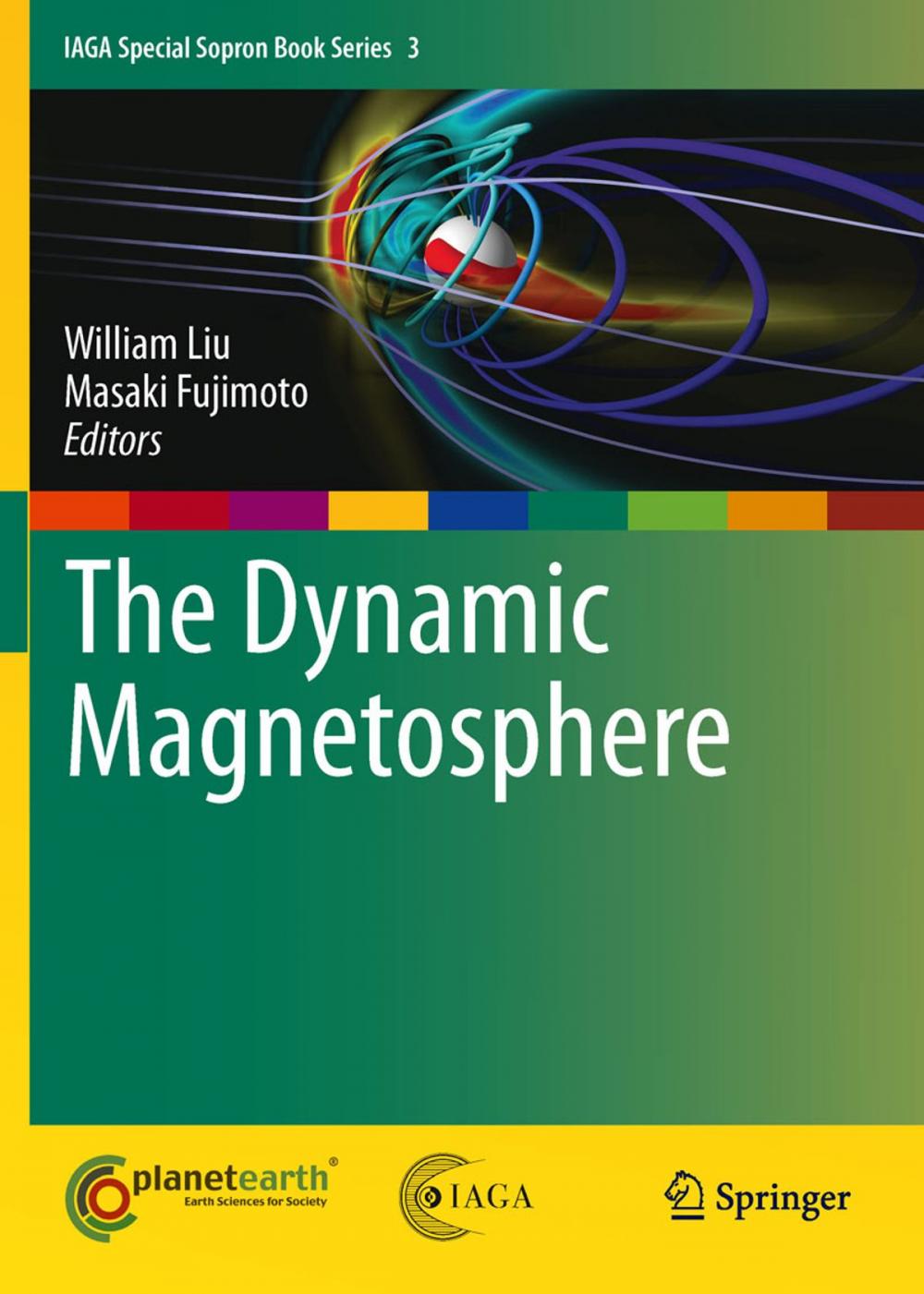 Big bigCover of The Dynamic Magnetosphere