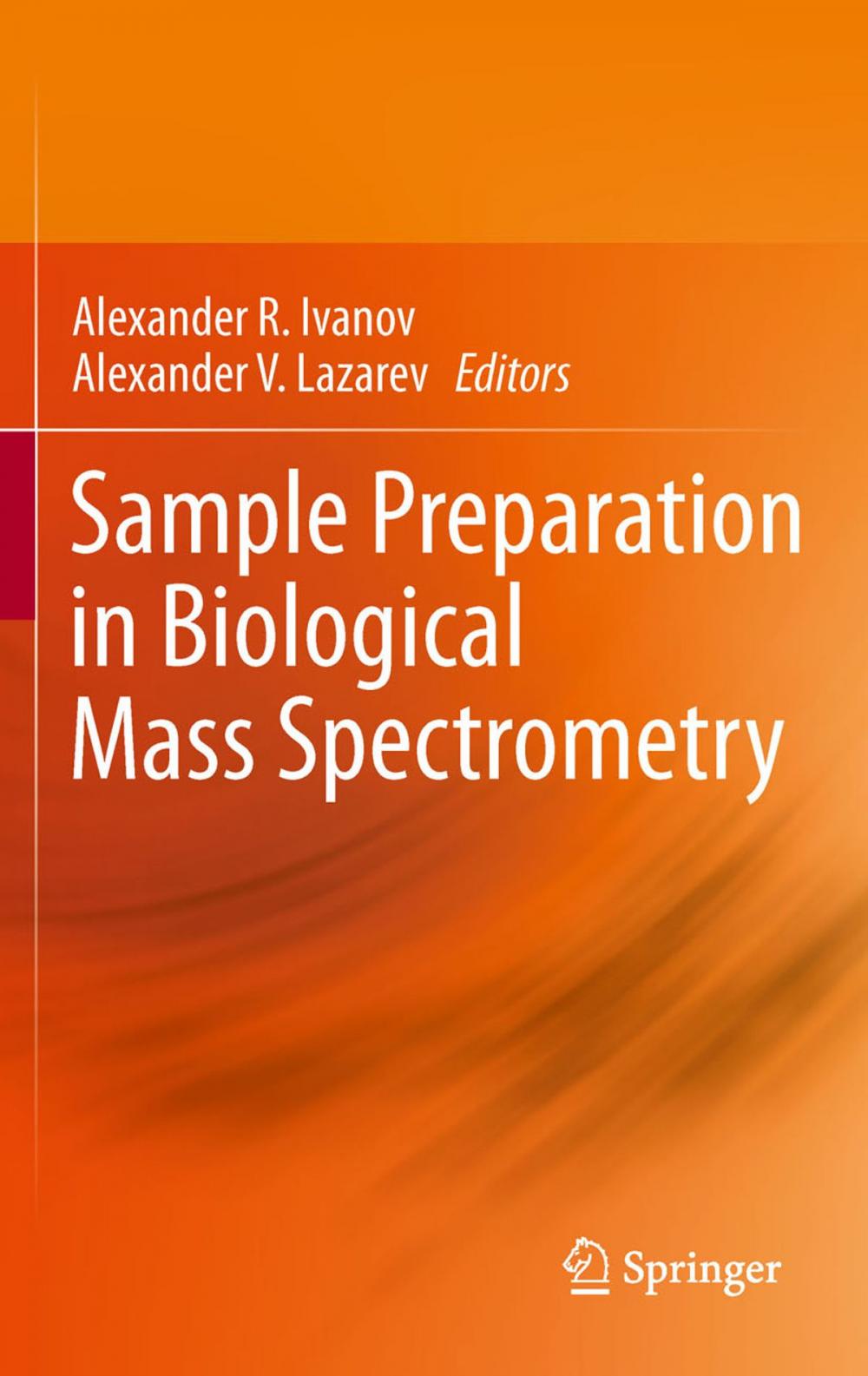 Big bigCover of Sample Preparation in Biological Mass Spectrometry