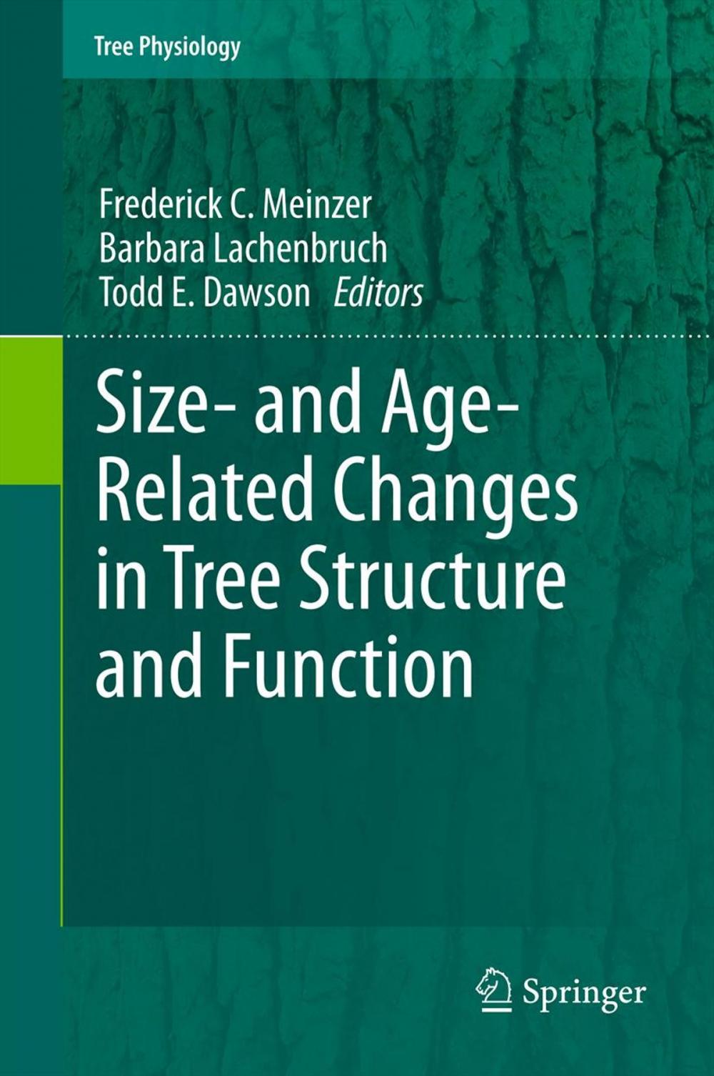 Big bigCover of Size- and Age-Related Changes in Tree Structure and Function