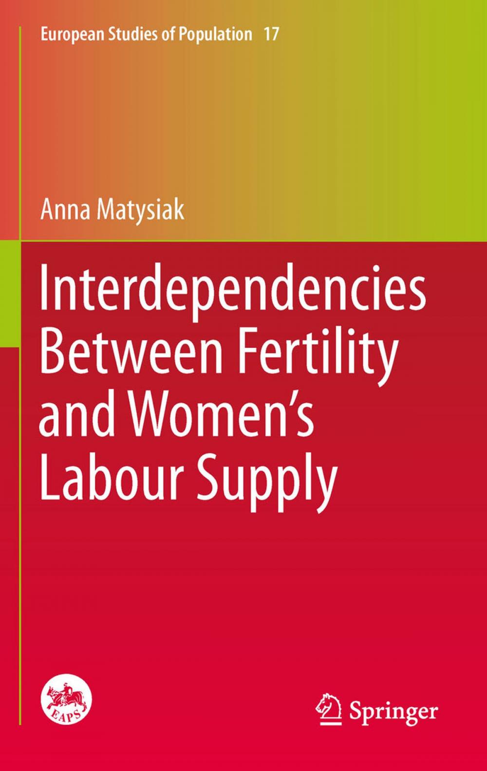 Big bigCover of Interdependencies Between Fertility and Women's Labour Supply