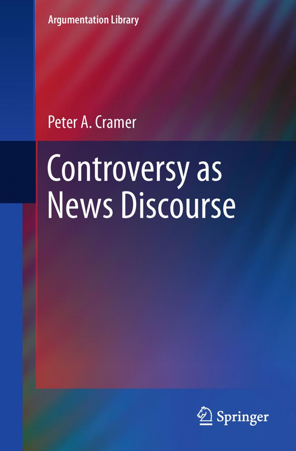 Big bigCover of Controversy as News Discourse