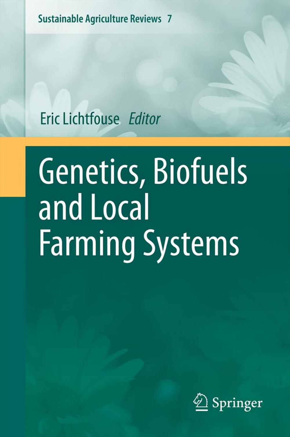 Big bigCover of Genetics, Biofuels and Local Farming Systems