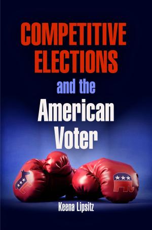 Cover of the book Competitive Elections and the American Voter by John Paton Davies, Jr.