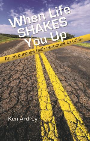 Cover of the book When Life Shakes You Up: An On Purpose Faith Response to Crisis by Clarisse Thorn