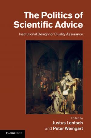 Cover of the book The Politics of Scientific Advice by Michael Wilkinson, Richard E. Brown