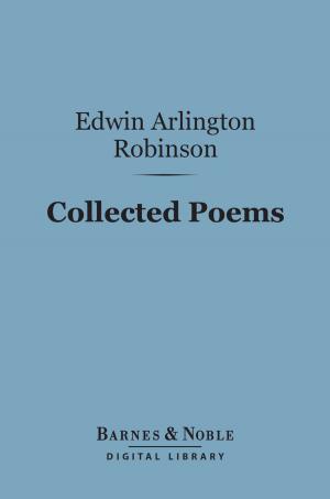 Cover of the book Collected Poems (Barnes & Noble Digital Library) by W. H. Hudson