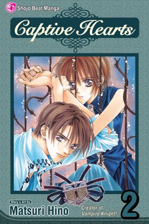 Cover of the book Captive Hearts, Vol. 2 by Kaho Miyasaka