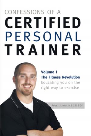 Cover of the book Confessions of a Certified Personal Trainer by SYLVIA DEROZA