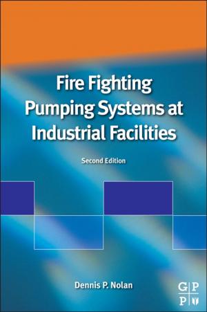 Cover of the book Fire Fighting Pumping Systems at Industrial Facilities by Jonathan Worstell