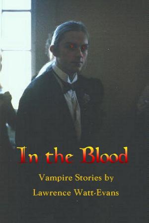 Cover of the book In the Blood by Geoffrey Wakeling
