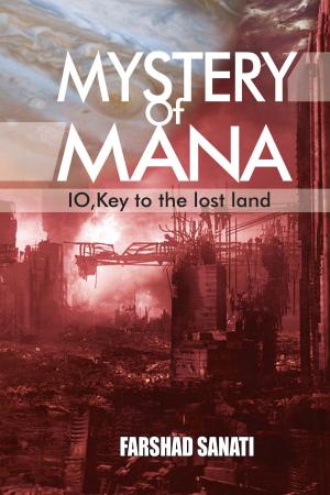 Cover of the book Mystery of Mana by Stevenson Mukoro