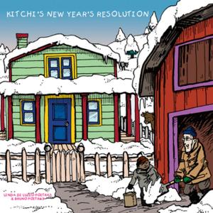 Cover of the book Kitchi's New Year's Resolution by Patricia Hopkins