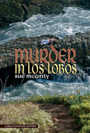 Cover of the book Murder in Los Lobos by Luna Grey
