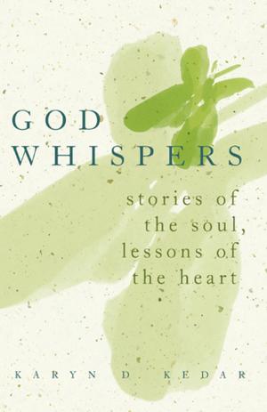 Cover of the book God Whispers by Ronald L. Hoffman, M.D., Sidney Stevens
