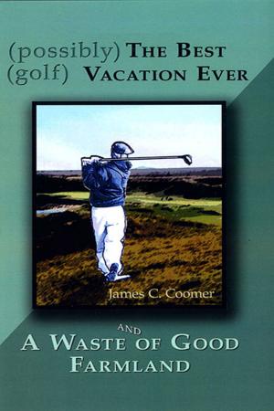 Cover of the book (possibly) The Best (golf) Vacation Ever by Andrew Jardine