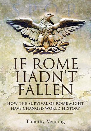 Book cover of If Rome Hadn't Fallen