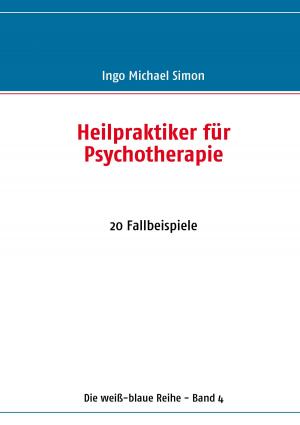 Cover of the book Heilpraktiker für Psychotherapie by J. H. Patterson