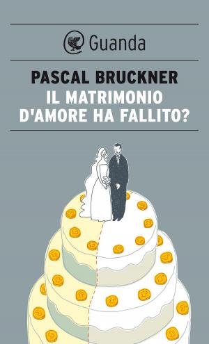 Cover of the book Il matrimonio d'amore ha fallito? by Marie Phillips