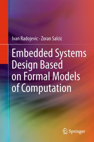 Cover of the book Embedded Systems Design Based on Formal Models of Computation by Katinka Waelbers