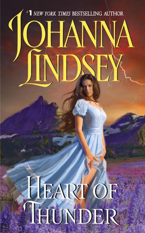 Cover of the book Heart of Thunder by Johanna Lindsey, HarperCollins e-books