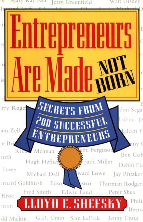 Cover of the book Entrepreneurs Are Made Not Born by Lloyd E. Shefsky, McGraw-Hill Education