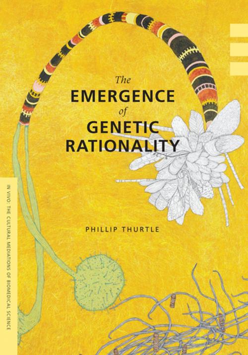 Cover of the book The Emergence of Genetic Rationality by Phillip Thurtle, University of Washington Press