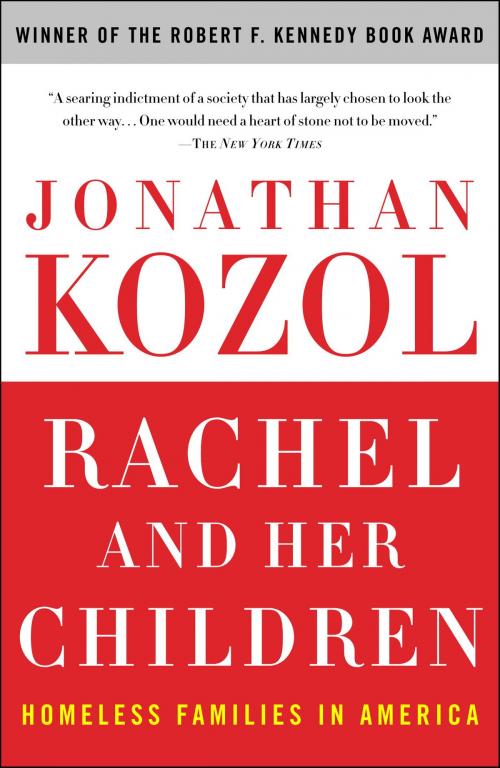 Cover of the book Rachel and Her Children by Jonathan Kozol, Crown/Archetype