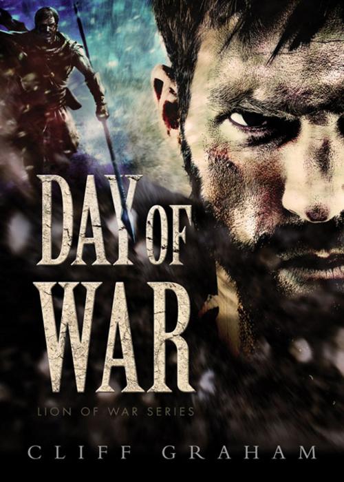 Cover of the book Day of War by Cliff Graham, Zondervan