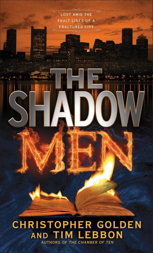 Cover of the book The Shadow Men by Christopher Golden, Tim Lebbon, Random House Publishing Group