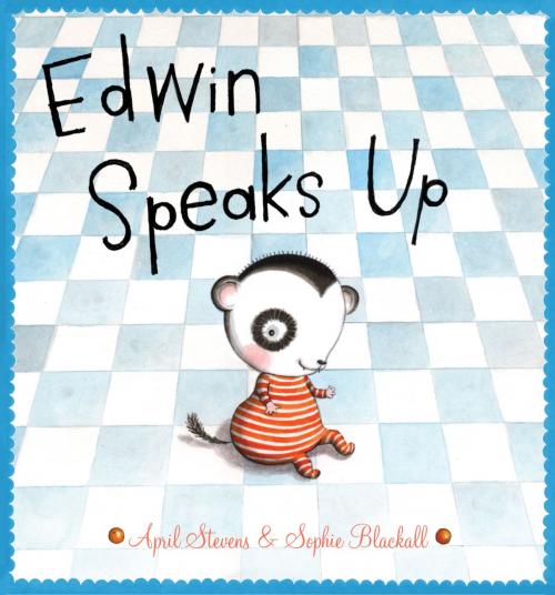 Cover of the book Edwin Speaks Up by April Stevens, Random House Children's Books