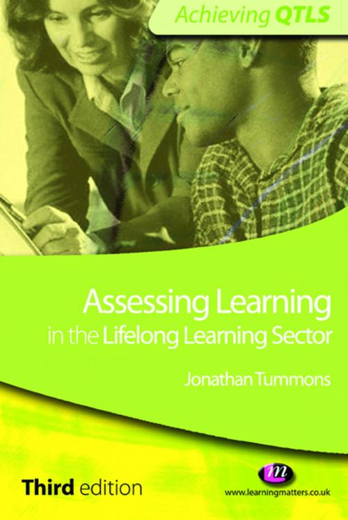 Cover of the book Assessing Learning in the Lifelong Learning Sector by Jonathan Tummons, SAGE Publications