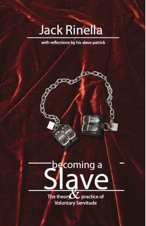 Cover of the book Becoming a slave by Jack Rinella, Jack Rinella