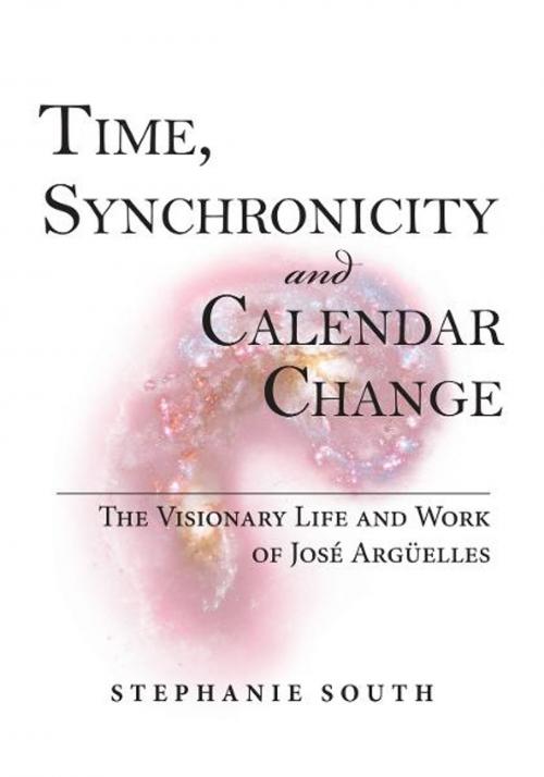 Cover of the book Time, Synchronicity and Calendar Change by Stephanie South, Law of Time Press