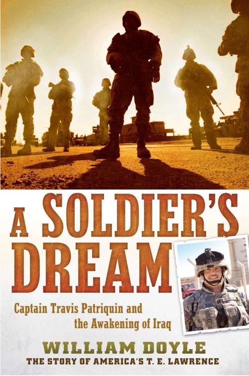 Cover of the book A Soldier's Dream by William Doyle, Penguin Publishing Group