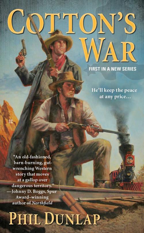 Cover of the book Cotton's War by Phil Dunlap, Penguin Publishing Group