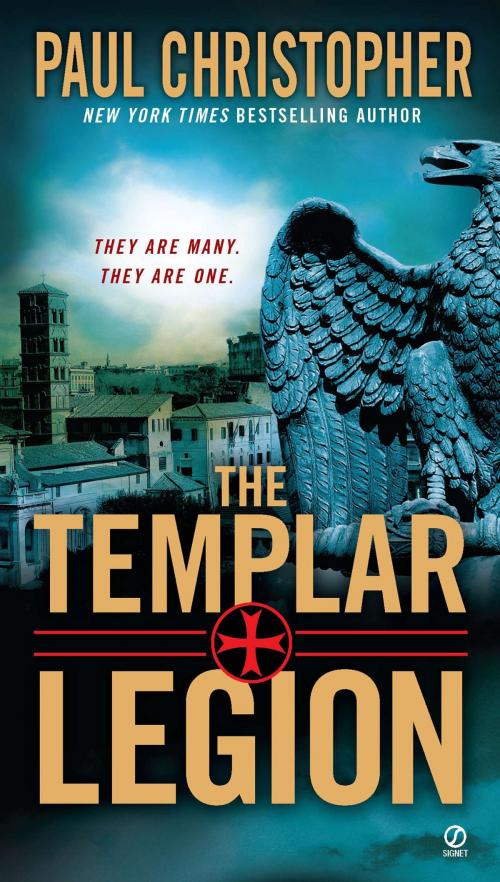 Cover of the book The Templar Legion by Paul Christopher, Penguin Publishing Group