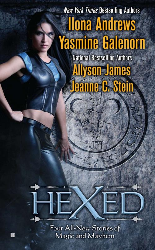 Cover of the book Hexed by Ilona Andrews, Yasmine Galenorn, Allyson James, Jeanne C. Stein, Penguin Publishing Group