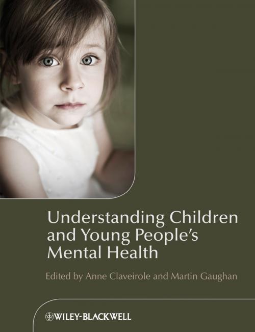 Cover of the book Understanding Children and Young People's Mental Health by , Wiley