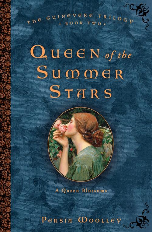 Cover of the book Queen of the Summer Stars by Persia Woolley, Sourcebooks