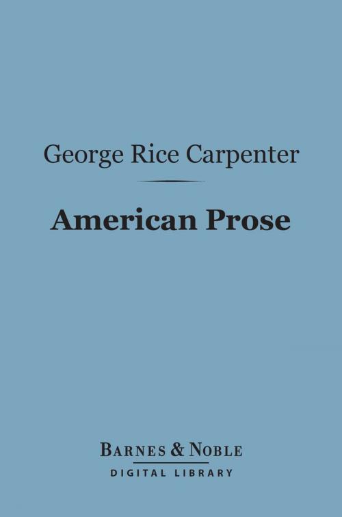 Cover of the book American Prose (Barnes & Noble Digital Library) by , Barnes & Noble