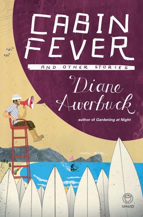 Cover of the book Cabin Fever by Diane Awerbuck, Random House Struik