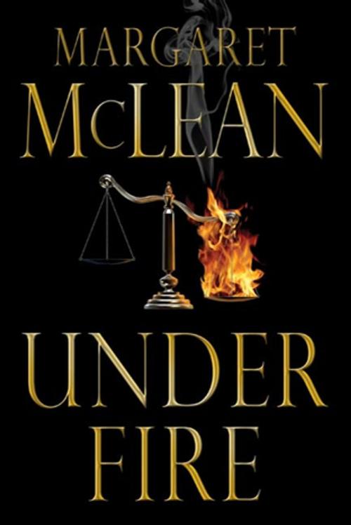 Cover of the book Under Fire by Margaret McLean, Tom Doherty Associates